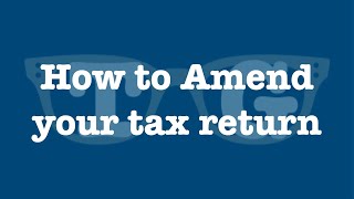How to amend your tax return