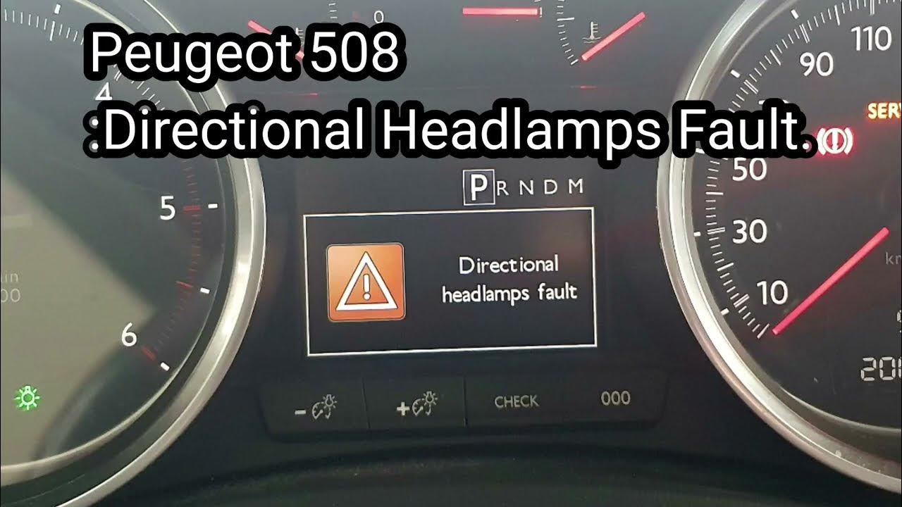 Peugeot 508 Directional headlamps fault. CAUSE and fixing COST. 