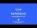 Live kerkdienst: Ps. Wim. Grootveld | woensdagavond | 13 Mei 2026 | Ev. gem. De Deur Dordrecht