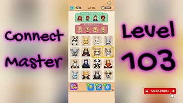 Connect Master - Match Puzzle Level 103 Walkthrough | Solutionguruji