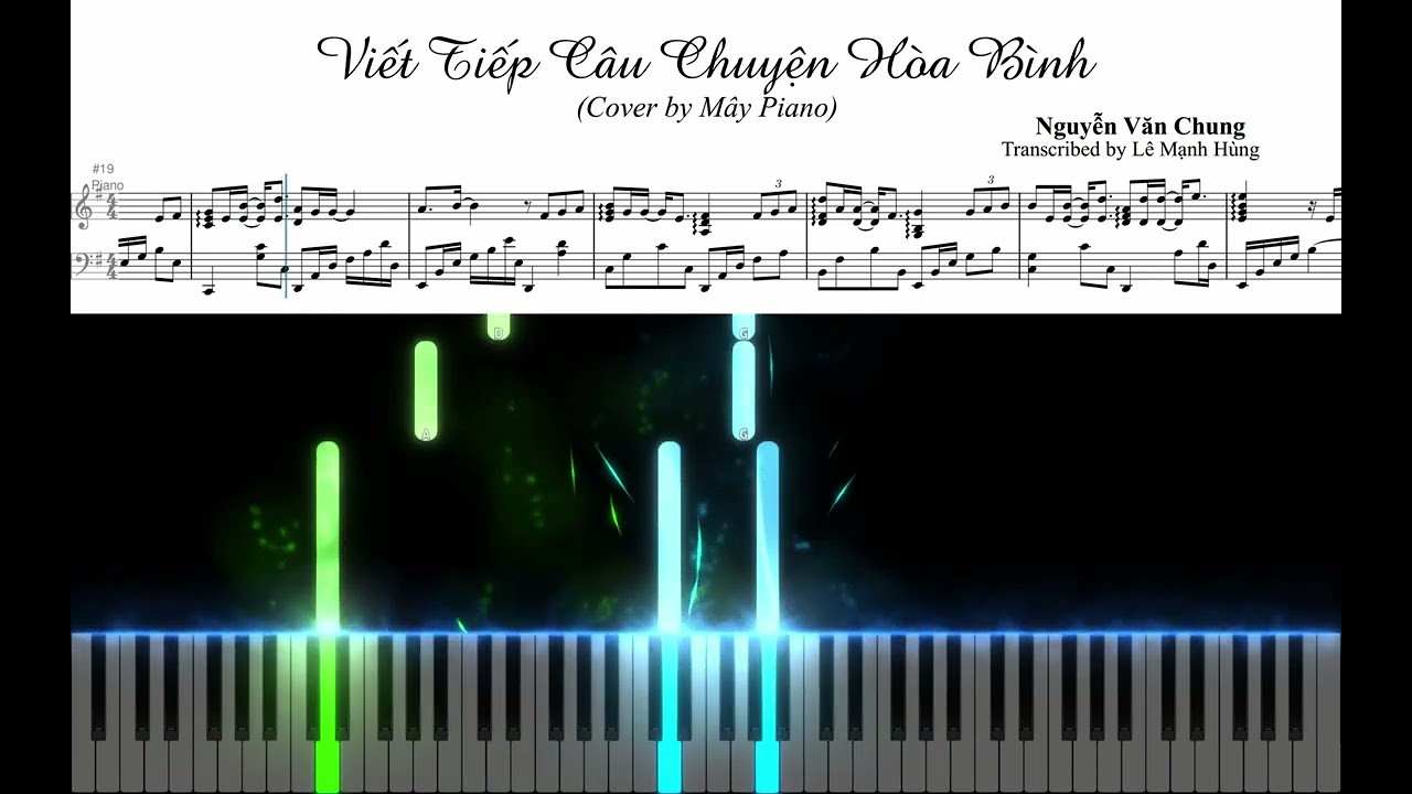 Viết Tiếp Câu Chuyện Hòa Bình | Cover by Mây Piano | Gabhung Music Arrangement