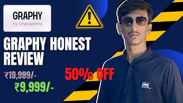 Graphy By Unacademy Complete Review | Is It Worth It? Get Amazing Discount and Bonuses
