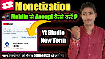 How to Accept New YouTube Term on Mobile || New YPP Terms 2023 | Shorts Monetization Update 2023