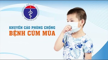 Thông điệp phòng bệnh cúm mùa