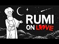 We Don’t Need to Seek Love. We Just Have to Stop Resisting It | The Wisdom of Rumi