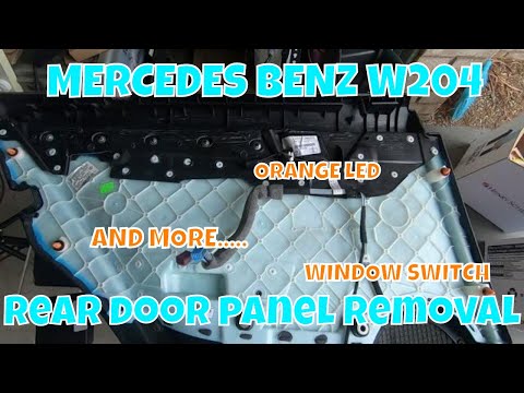 mercedes w204 rear door panel removal+led door handle light+more...