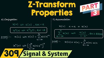 Properties of Z-Transform (Part 3)