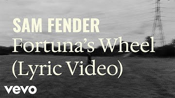 Sam Fender - Fortuna’s Wheel (Lyric Video)