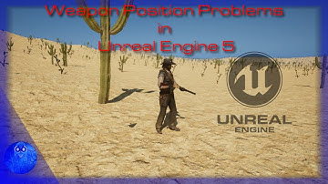 Unreal Engine 5.2 | Adding Weapon to Character | Weapon Positioning Problems