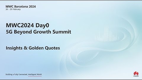 MWC 2024 Day 0: 5G Beyond Growth