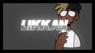 INTRO für LIKKAN