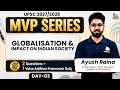 UPSC Mains Globalisation Impact on Indian Society | MVP Series Value Addition Framework