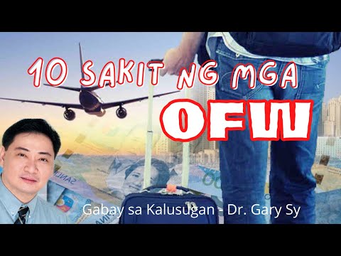 10 Common Health Problems of OFWs - Dr. Gary Sy