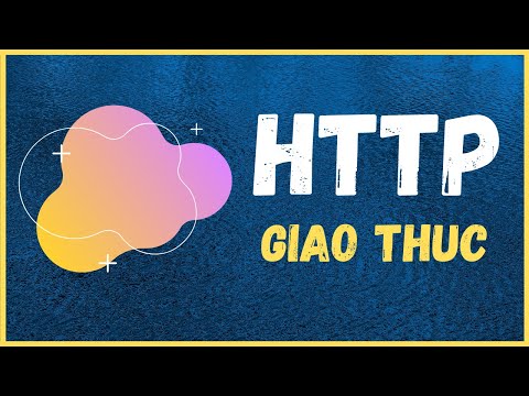 Video: Giao thức lớp truyền tải nào sau đây được sử dụng cho HTTP?