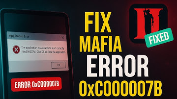 How to Fix Mafia 2 The Application Was Unable to Start Correctly 2025 (Fast & Easy Guide)