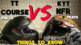 Kyt Tt Course Vs Kyt Nfr Helmet Comparison Tt Course Things To Know Helm Review