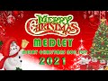 Christmas Songs Medley 2020 - Best Non-Stop Christmas Songs Medley 2020-2021