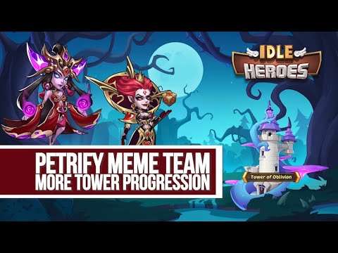 idle-heroes---petrify-meme-team-more-tower-progression