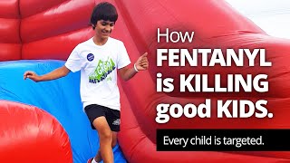 How Fentanyl Is Killing Good Kids