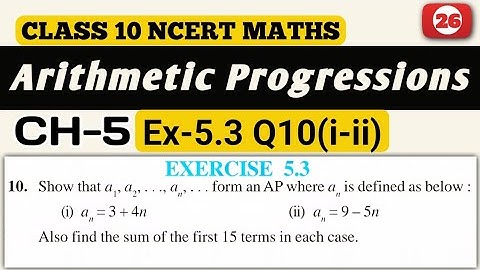 Class 10 Maths || Exercise 5.3 Q10 || Chapter 5 Arithmetic Progressions || New NCERT || CBSE