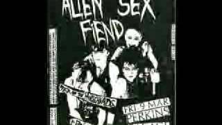 ALIEN SEX FIEND : MINES FULL OF MAGGOTS