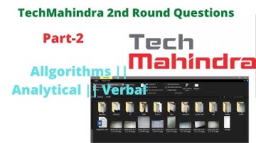TechMahindra 2nd round Questions Algorithms.Analytical,verbal||24-26th july ||Part 2 #PrepPlacement
