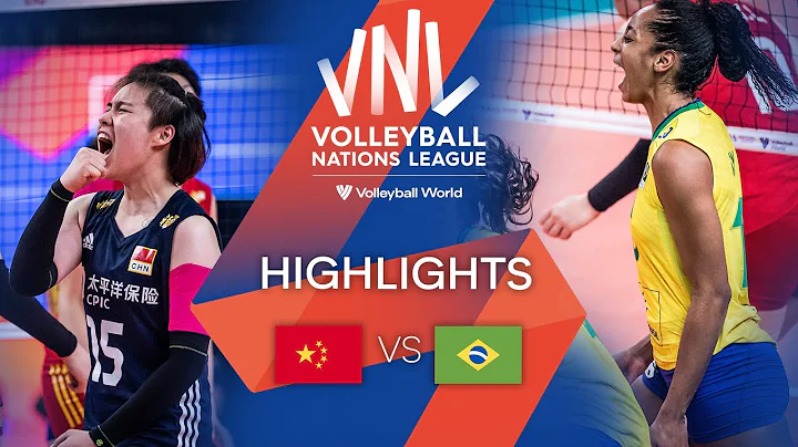 🇨🇳 CHN vs. 🇧🇷 BRA - Highlights Week 3 | Women's VNL 2022 - DayDayNews