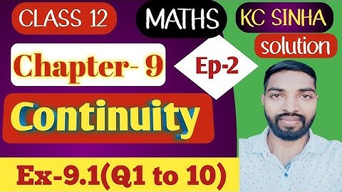 Ep-2|Class-12|Kc Sinha Solution|Ex-9.1(Q1 to 10)|......