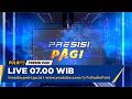 PRESISI PAGI 27/08/26 (5/5)