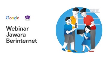 Webinar Tangkas Berinternet I JAWARA BERINTERNET: Cara Mendorong Penggunaan Internet yang Produktif