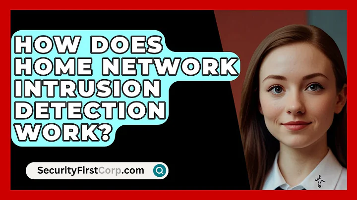 How Does Home Network Intrusion Detection Work? - SecurityFirstCorp.com