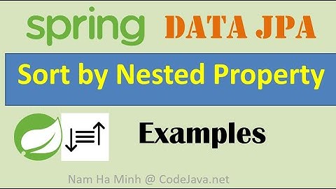 Spring Data JPA - How to Sort by Nested Property Examples