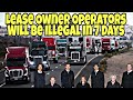 Breaking News! Lease Owner Operators Will Be Illegal In California In 7 Days 🤯