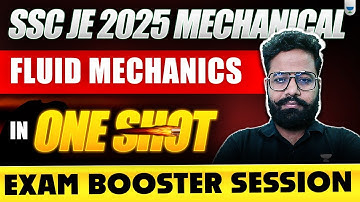SSC JE 2025 Mechanical: Fluid Mechanics Complete ONE SHOT 🔥 | Exam Booster Session | Shailesh Vaidya