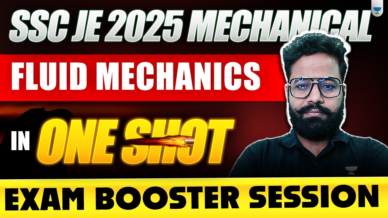 SSC JE 2025 Mechanical: Fluid Mechanics Complete ONE SHOT 🔥 | Exam Booster Session | Shailesh Vaidya
