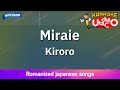 Miraie  kiroro romaji karaoke with guide