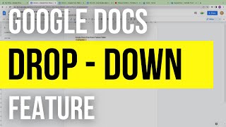 What are drop downs on Google Docs