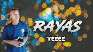 Rayas---Indeso Son By Dayas