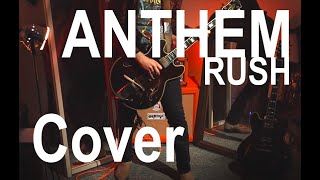 Rush - Anthem - Guitar Cover by James Lighter