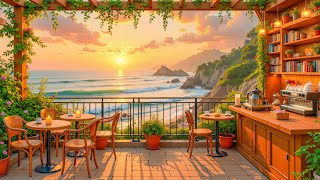 Coastal Café Vibes | Jazz Music, Coffee & Gorgeous Ocean Views