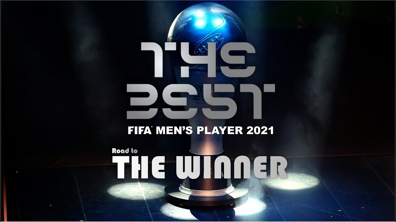 Download THE BEST FIFA MEN'S PLAYER 2021 - THE FINAL RESULT