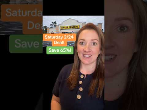 Dollar General Saturday Deal 2/24! Save 65% using digital coupons!