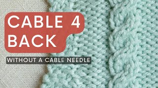 Cable 2 Front (C2F) without a Cable Needle - Knit Faster Cables