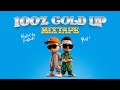 Dancehall Afrobeats 2023 MIXTAPE 100 GOLD UP Pt 1 Ft Shatta Wale Busy Signal Kalash mp3