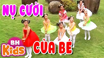 Nụ Cười Của Bé ♫ Nhạc Thiếu Nhi Vui Nhộn Cho Bé