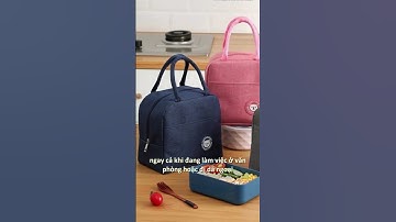 Túi Đựng Hộp Cơm Giữ Nhiệt Cao Cấp Lunch Bag Chống Thấm Nước