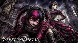 DARK GOTHIC GIRLS | CYBERPUNK METAL | SHADOW RESCUE | Work BGM