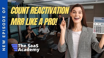 How Do I Count Reactivation MRR in My Metrics | SaaS Metrics School | MRR
