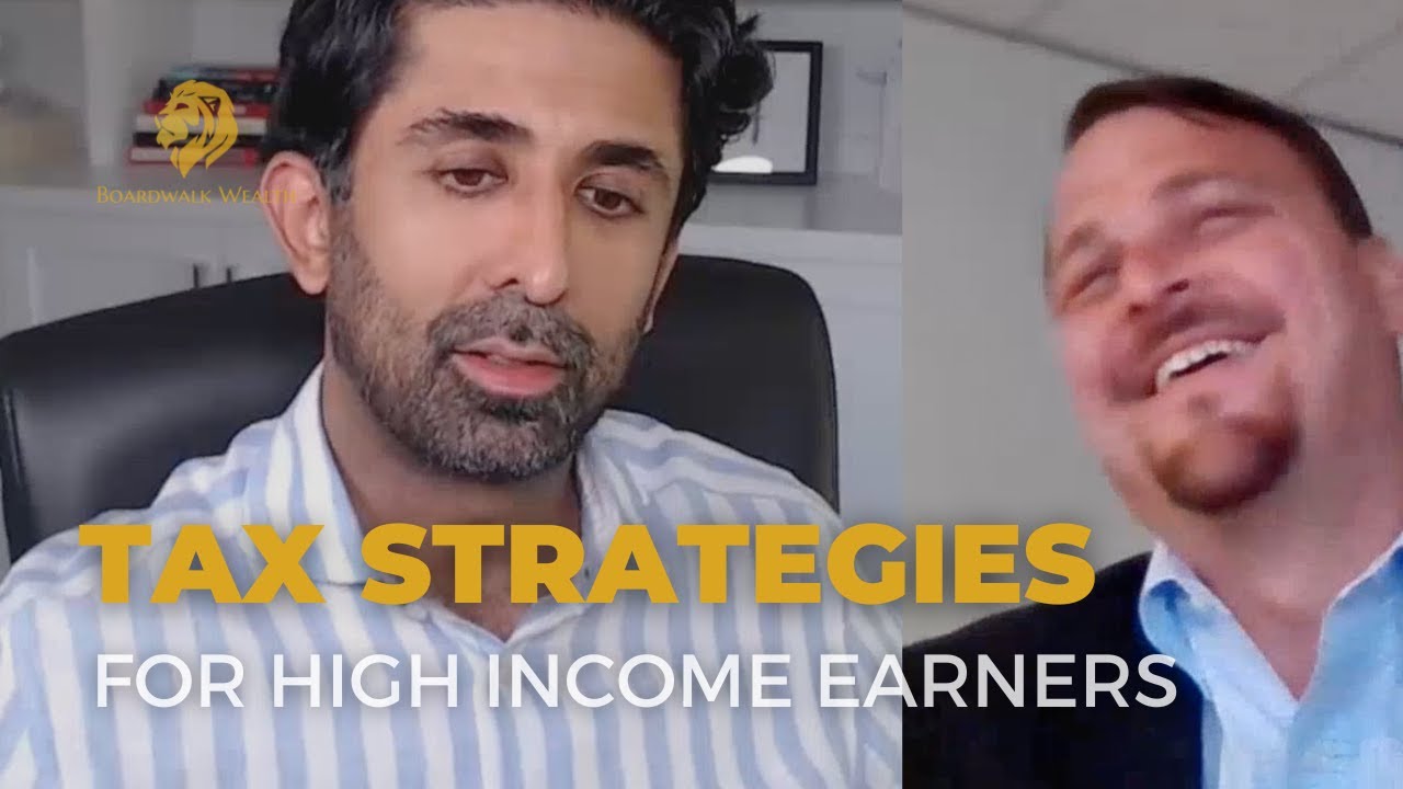 Tax Strategies For High Earners Boardwalk Wealth YouTube