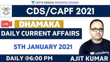Daily Current Affairs Dhamaka 💥(5th Jan) | GA |Target CDS/AFCAT/CAPF/NDA 2020/2021 | Ajit Kumar
